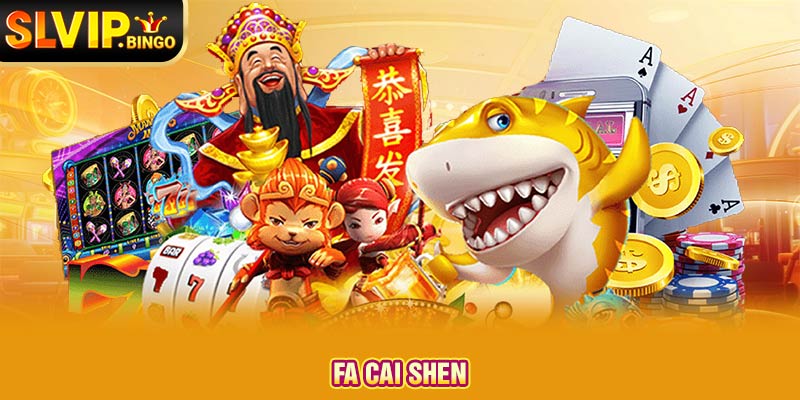 Fa Cai Shen